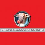 Ma Grosse Truie Chérie
